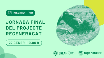 Targeta amb tota la informació sobre la jornada final del projecte RegeneraCat
