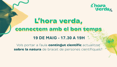 Targeta de l'Hora Verda del Bon Temps, la qual es celebrarà el 19 de maig de 17.30 a 19 h.